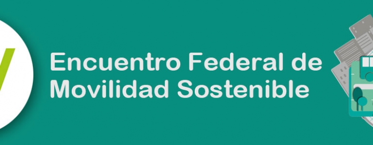 Rosario fue sede del Encuentro Federal de Movilidad Sostenible